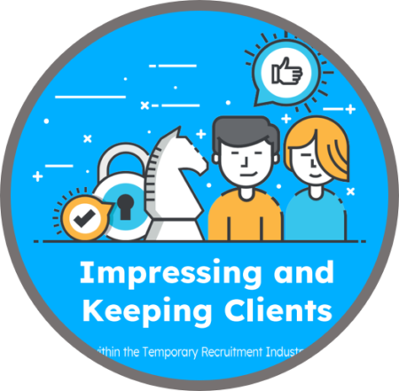 Impressing and Keeping clients