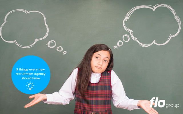 5-things-every-new-recruitment-agency-should-know