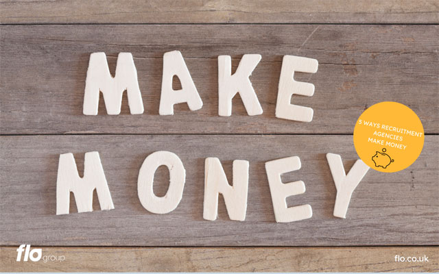 % Ways Recruitment Agencies Make Money
