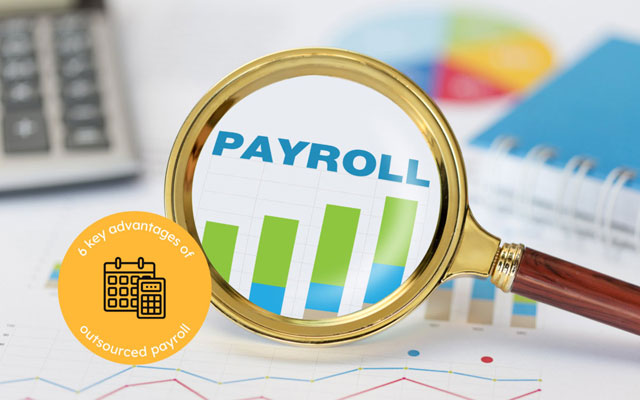6-key-advantages-of-outsourced-payroll