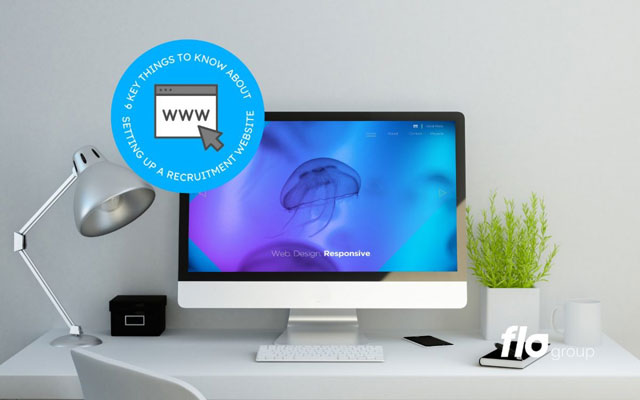 6-key-things-to-know-about-setting-up-a-recruitment-website
