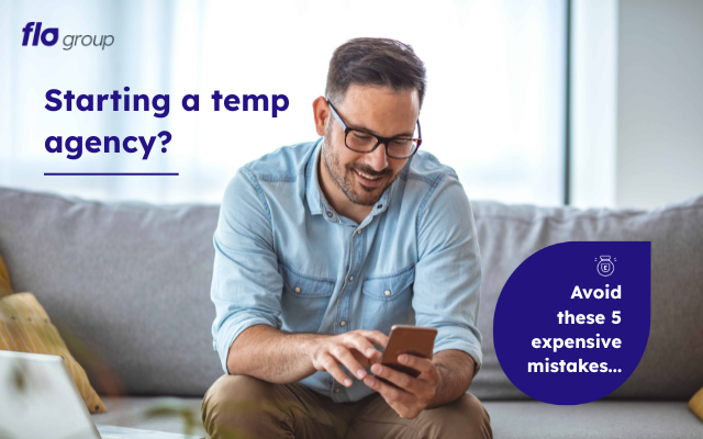 Starting a temp agency 5 mistakes to avoid